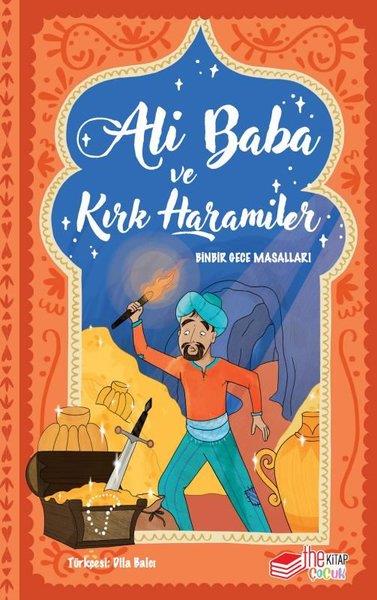 KolektifÇocuk Gençlik RomanlarıAli Baba ve Kırk Haramiler - Binbir Gece Masalları