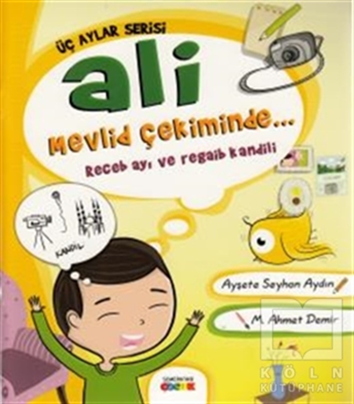 Ayşete Seyhan AydınDin EğitimiAli Mevlid Çekiminde - Receb Ayı ve Regaib Kandili