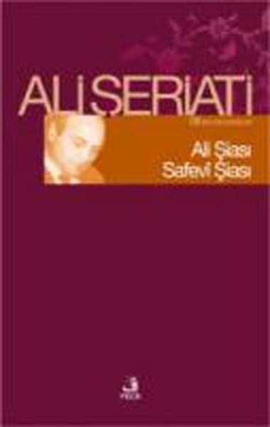 Ali ŞeriatiKritik & Theorie & AnalyseAli Şiası Sefevi Şiası - Bütün Eserleri