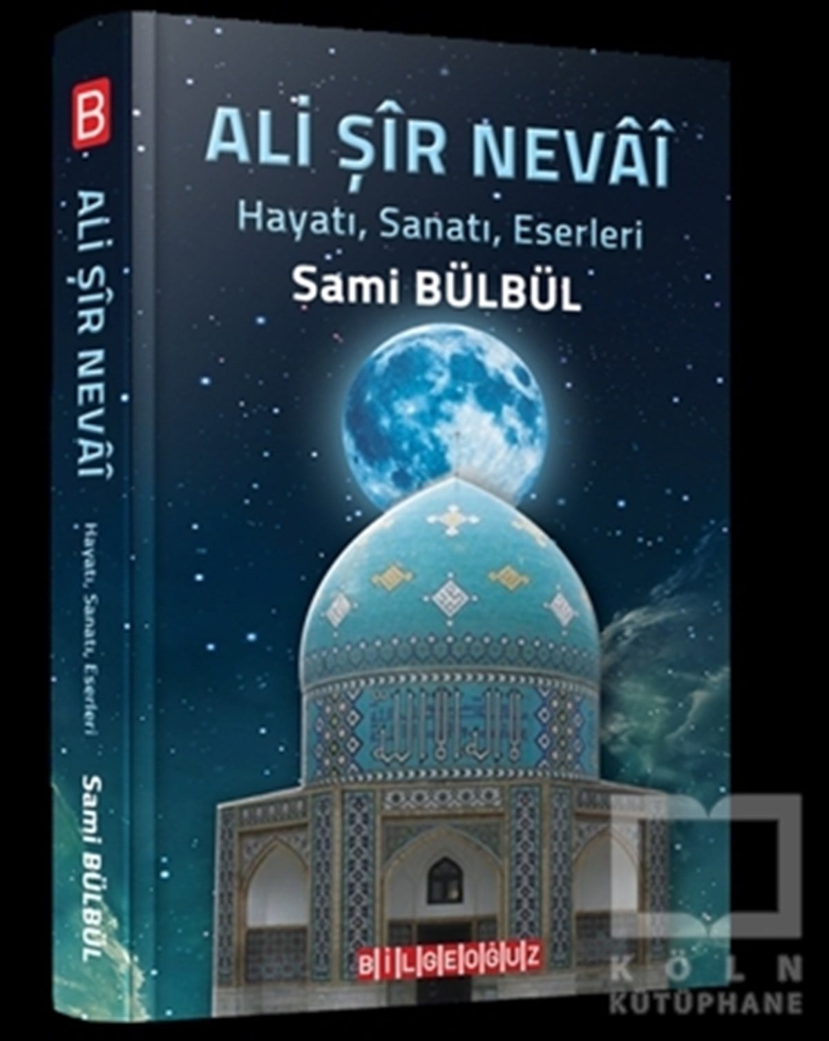 Sami BülbülÖnemli Olaylar ve Biyografi - OtobiyografiAli Şir Nevai
