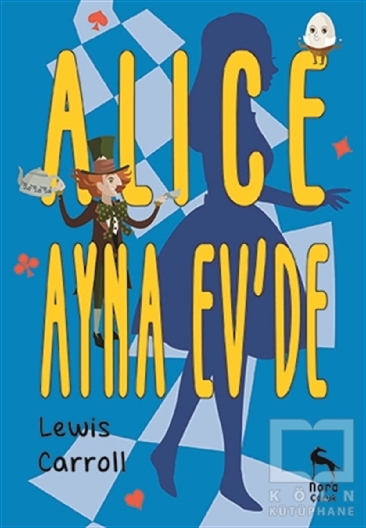 Lewis CarrollHikayelerAlice Ayna Ev'de