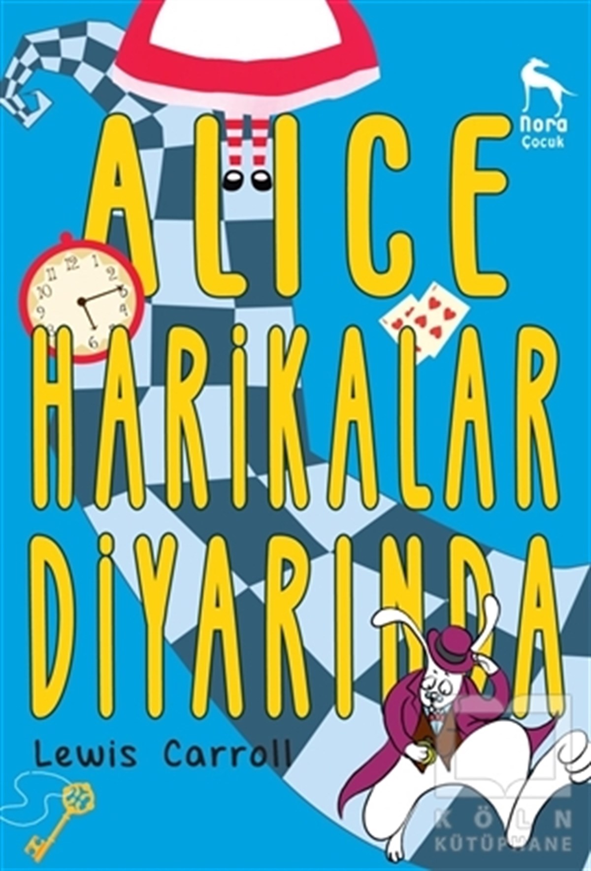 Lewis CarrollRoman-ÖyküAlice Harikalar Diyarında