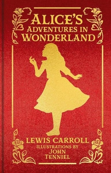Lewis CarrollClassicsAlice's Adventures in Wonderland