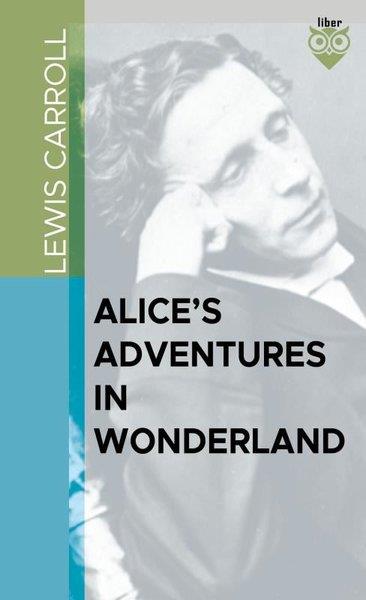 Lewis CarrollClassicsAlice's Adventures in Wonderland