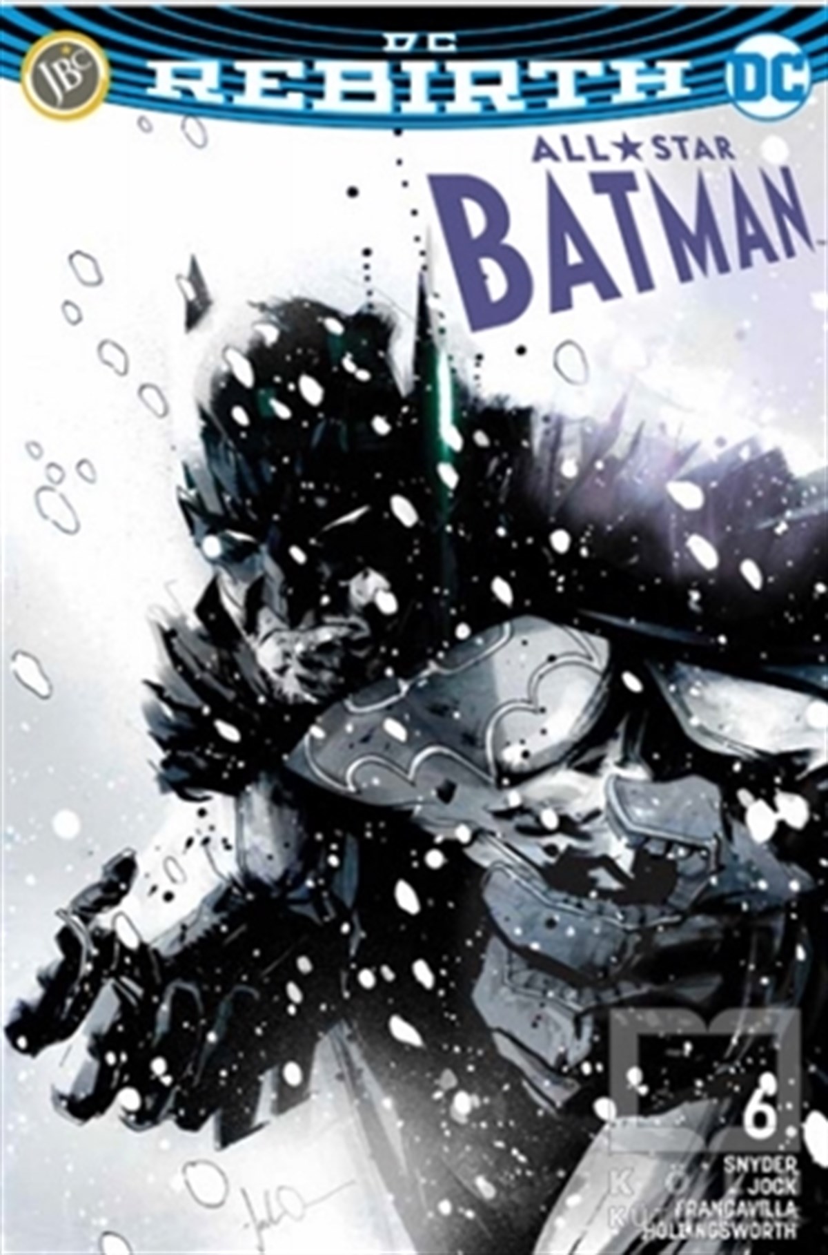 Scott SnyderÇizgi RomanlarAll Star Batman Sayı 6 - DC Rebirth