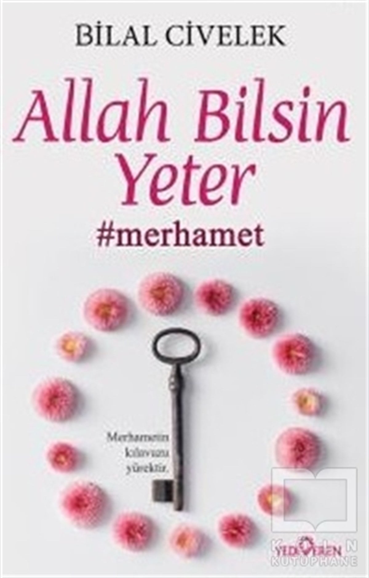 Allah Bilsin Yeter