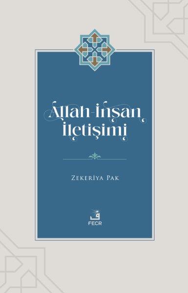 Zekeriya Pakİslami KitaplarAllah - İnsan İletişimi