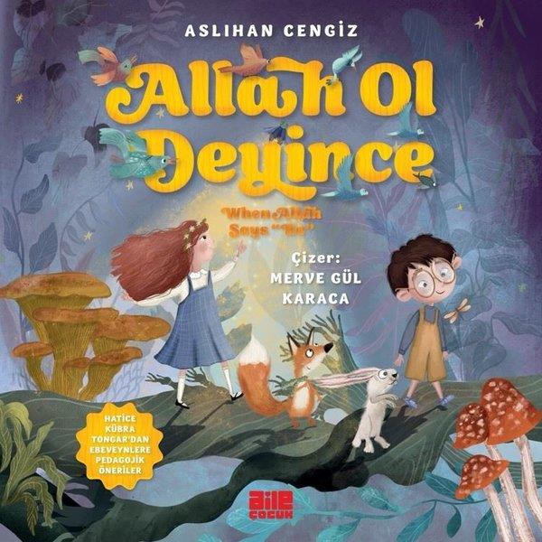 Aslıhan CengizIslami Çocuk KitaplariAllah Ol Deyince