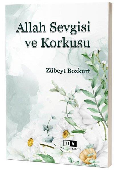 Zübeyt BozkurtDinAllah Sevgisi ve Korkusu
