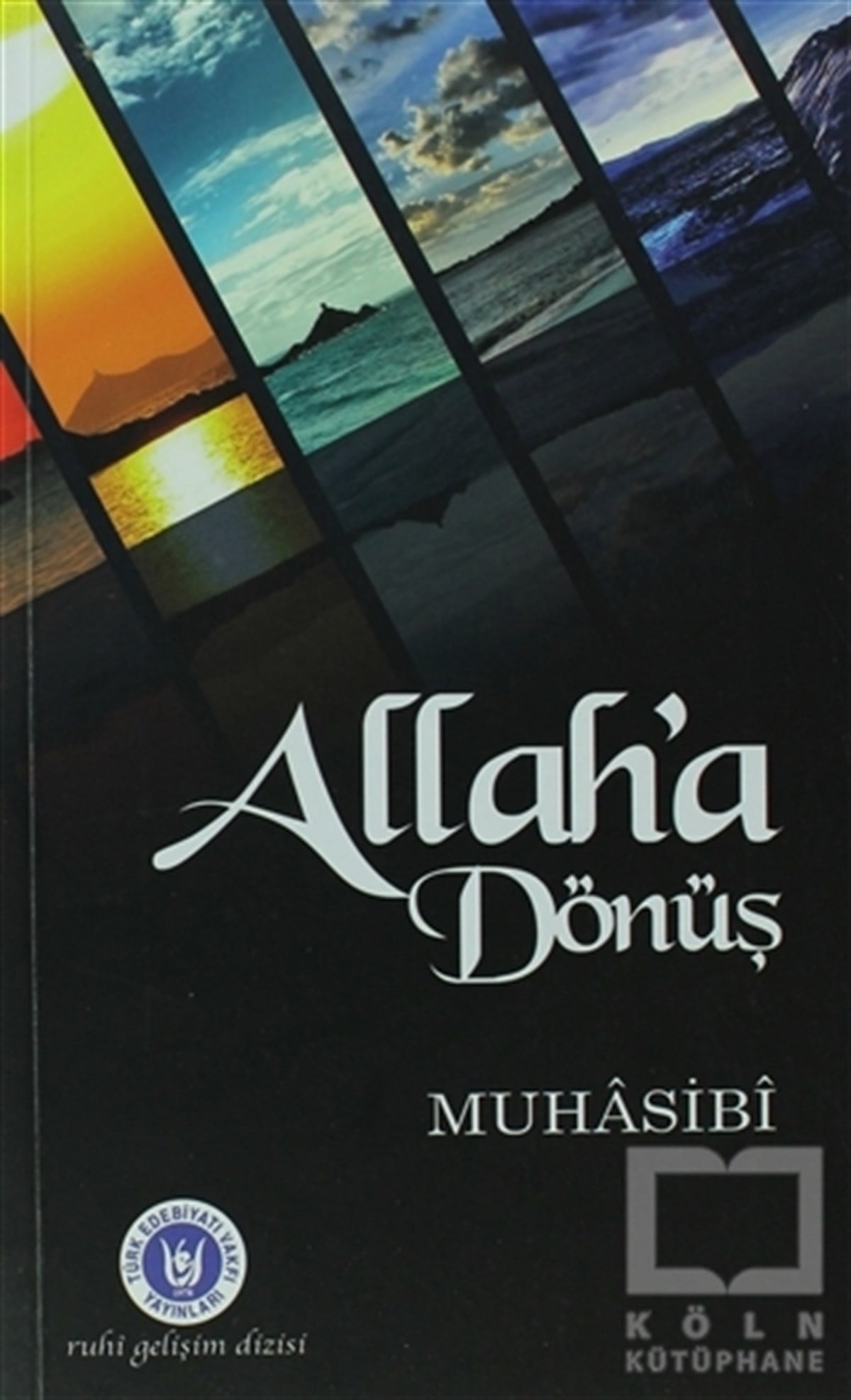 MuhasibiDiğerAllah’a Dönüş