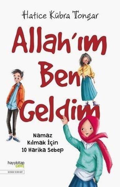 Hatice Kübra Tongarİslami Çocuk KitaplarıAllah'ım Ben Geldim