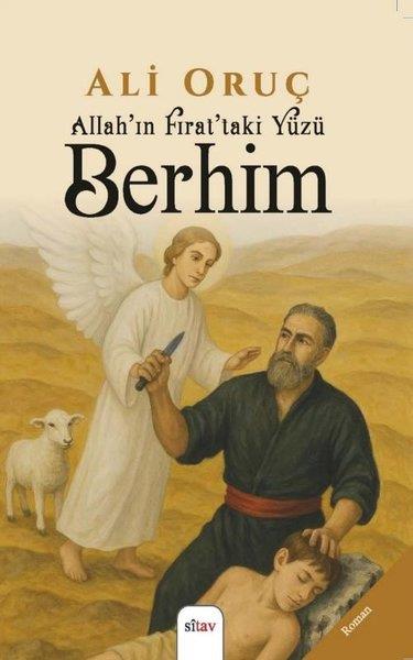 Ali OruçTürk RomaniAllah'ın Fırat'taki Yüzü Berhim
