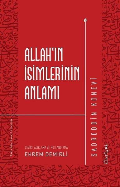 Sadreddin Koneviİslami KitaplarAllah'ın İsimlerinin Anlamı