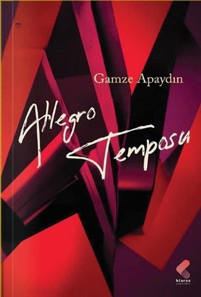 Gamze ApaydınTürk ŞiiriAllegro Temposu