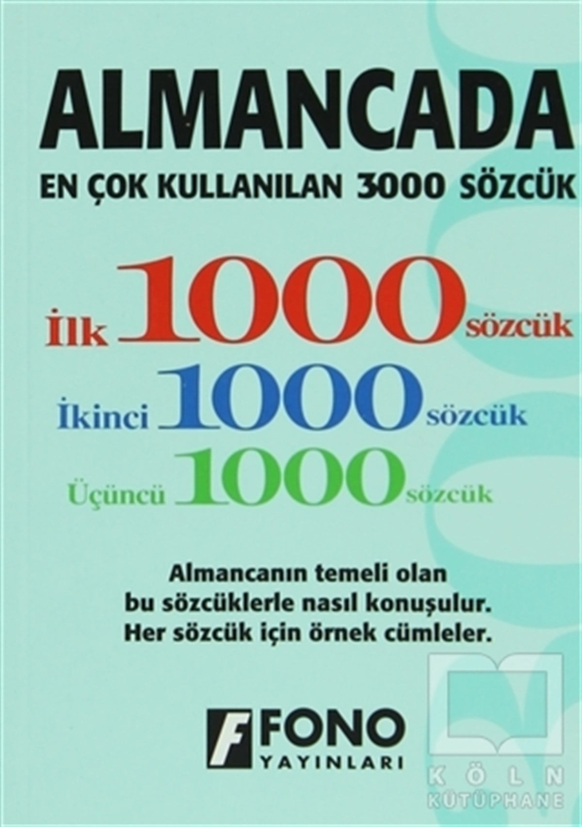 KolektifReferans - Kaynak KitapAlmancada En Çok Kullanılan 3000 Sözcük