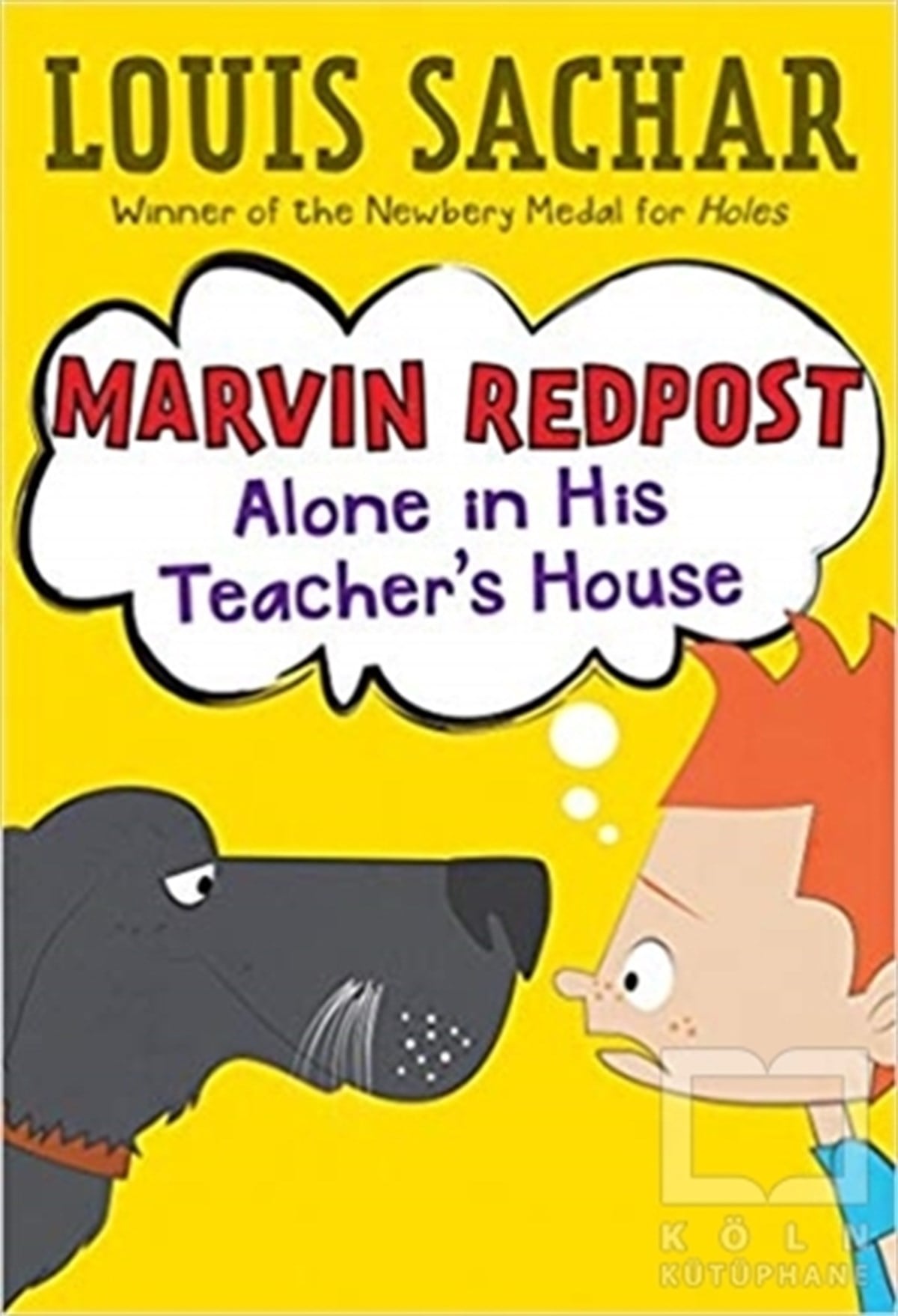 Louis SacharHikayelerAlone in His Teacher's House - Marvin Redpost