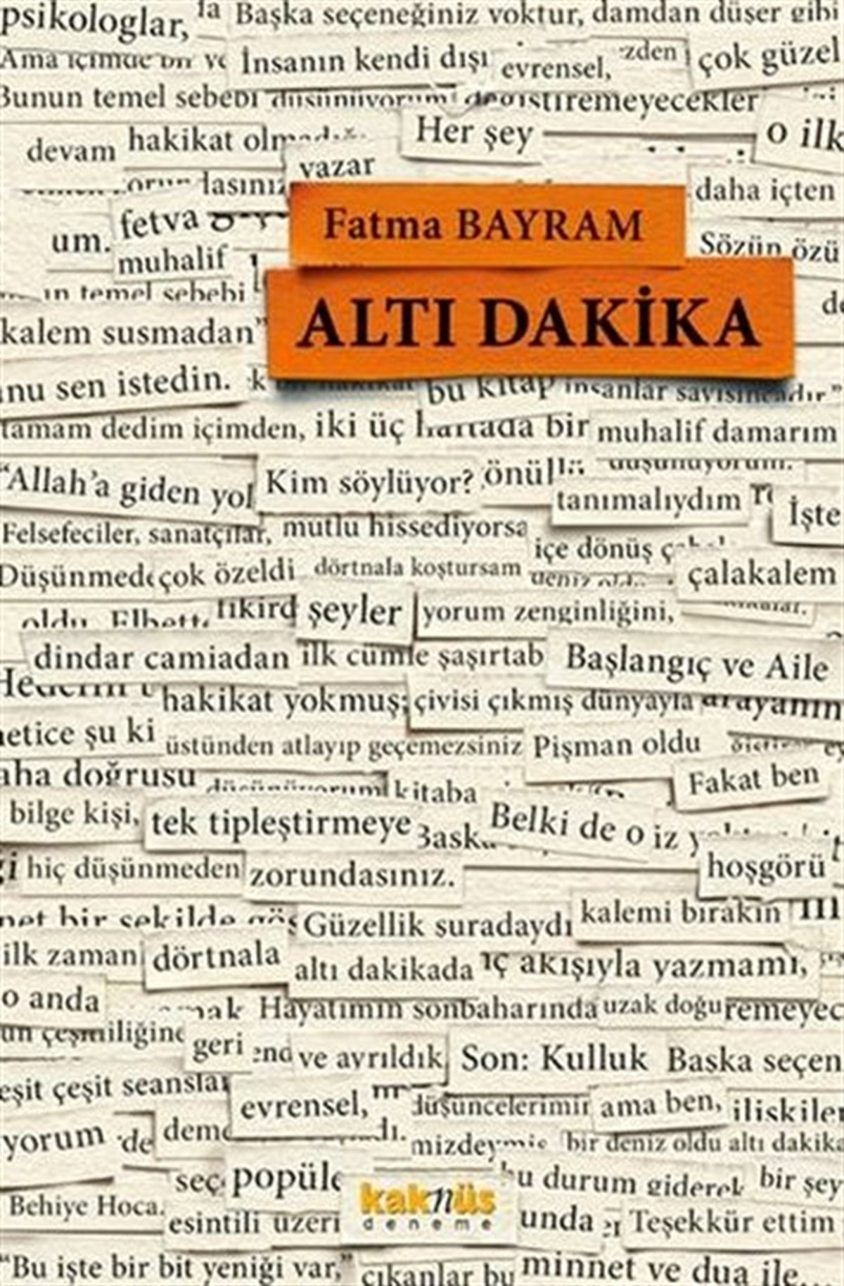 Fatma BayramDeneme KitaplarıAltı Dakika