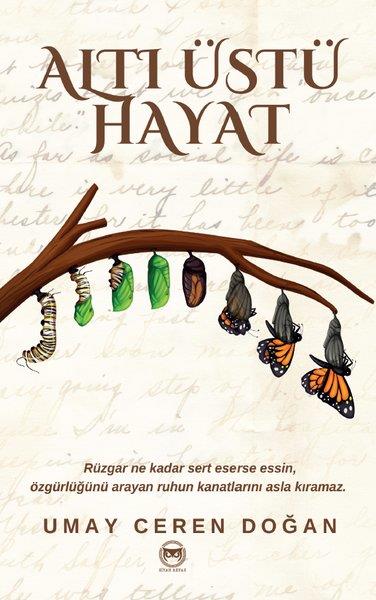 Umay Ceren DoğanTürkiye RomanAltı Üstü Hayat