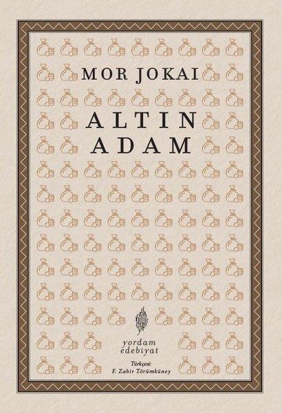Mor JokaiDünya RomanAltın Adam