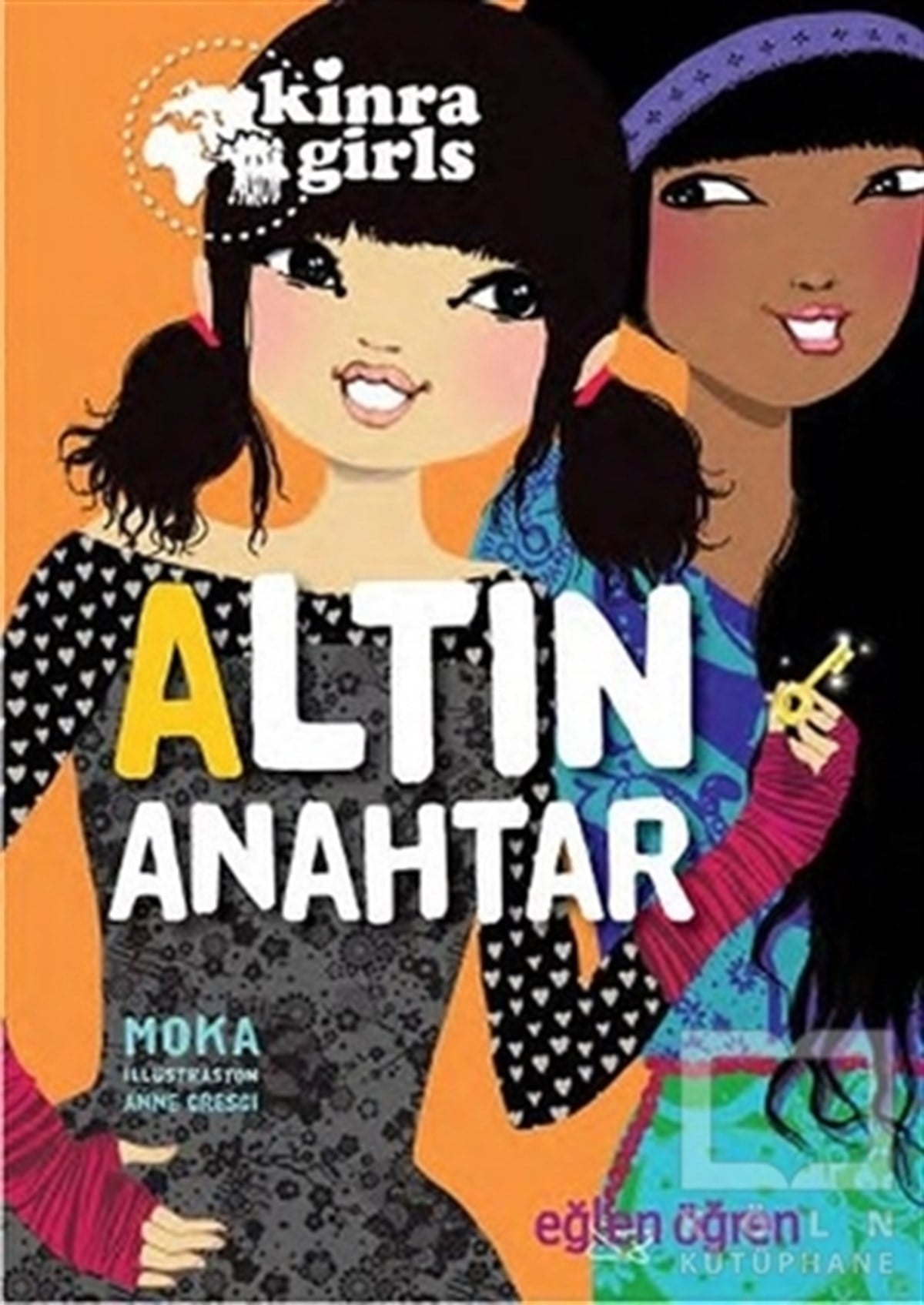 MokaHikayelerAltın Anahtar - Eğlen Öğren Kinra Girls 6