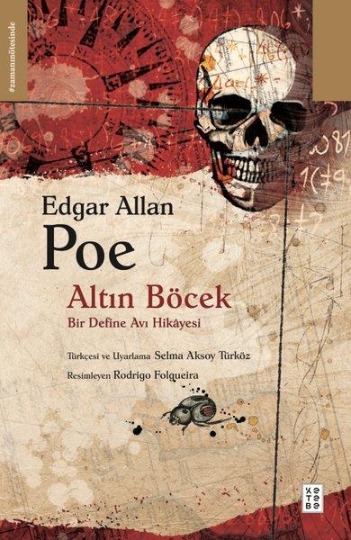 Edgar Allan PoePolisiye Romanlar & Cinayet RomanlarıAltın Böcek - Bir Define Avı Hikayesi