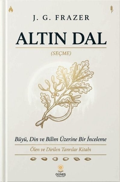 J. G. FrazerFelsefe BilimiAltın Dal - Seçme