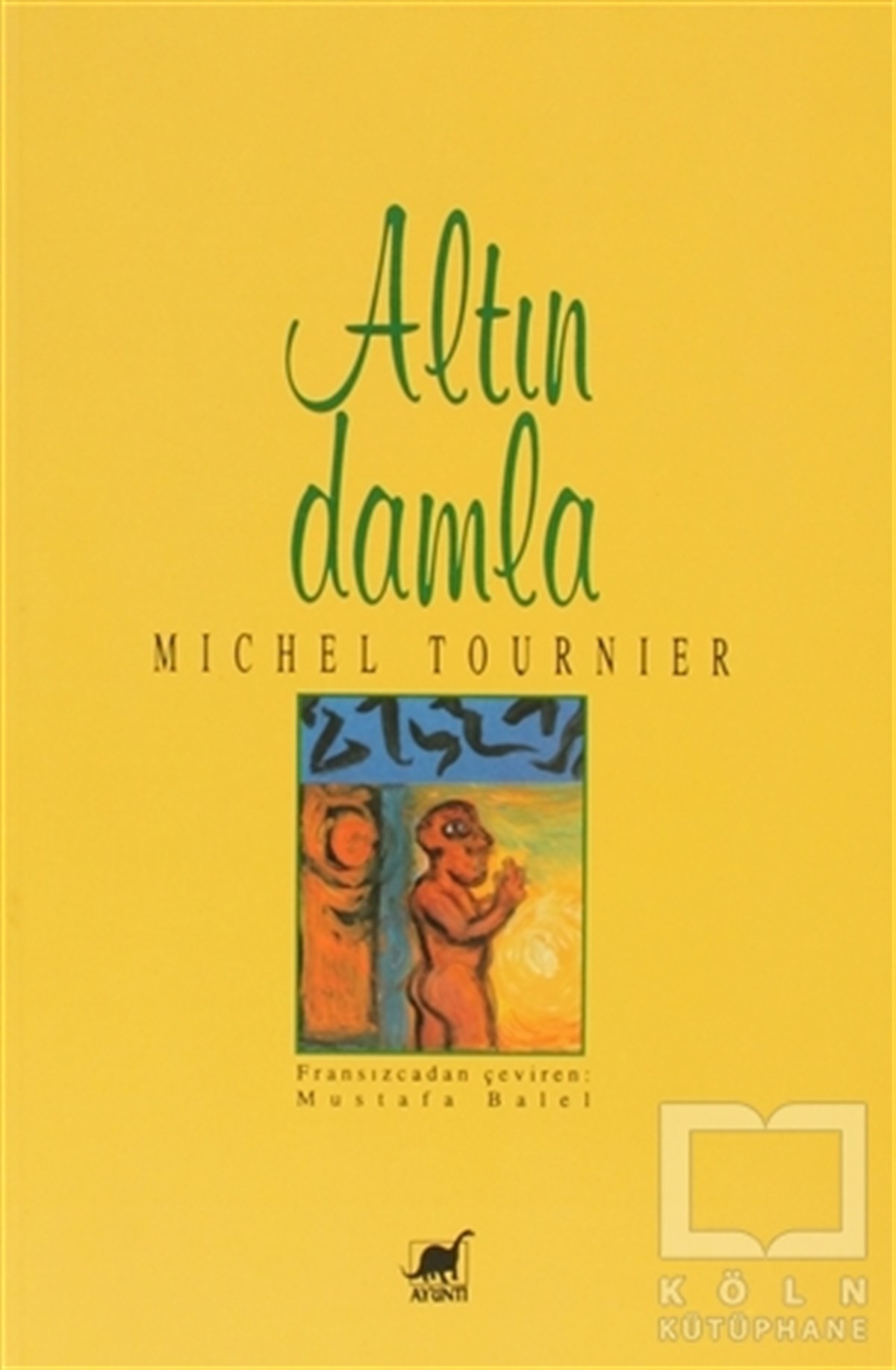 Michel TournierFransız Edebiyatı KitaplarıAltın Damla
