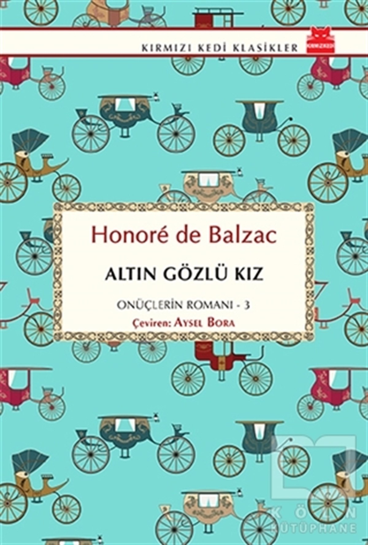 Honore de BalzacKlasiklerAltın Gözlü Kız