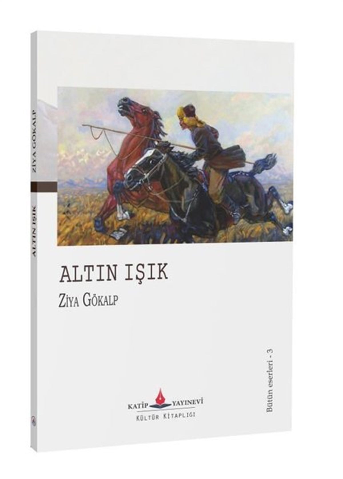 Ziya GökalpTürk ŞiiriAltın Işık