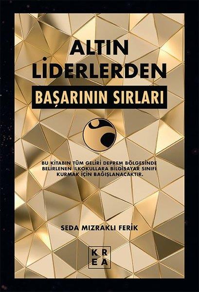 Seda Mızraklı FerikYönetim / İş Geliştirme / KaliteAltın Liderlerden Başarının Sırları