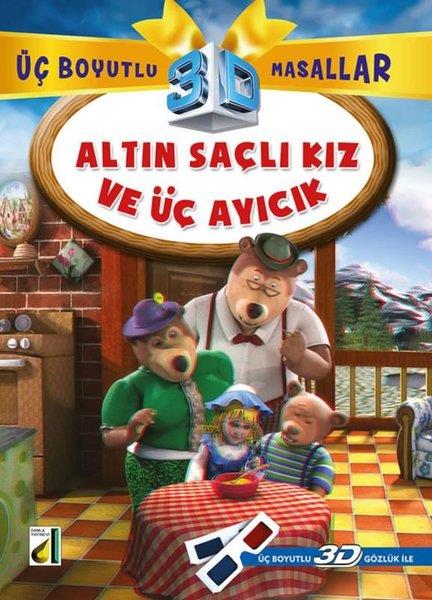 KolektifOkul Öncesi Masal KitaplarıAltın Saçlı Kız ve Üç Ayıcık - Üç Boyutlu Masallar