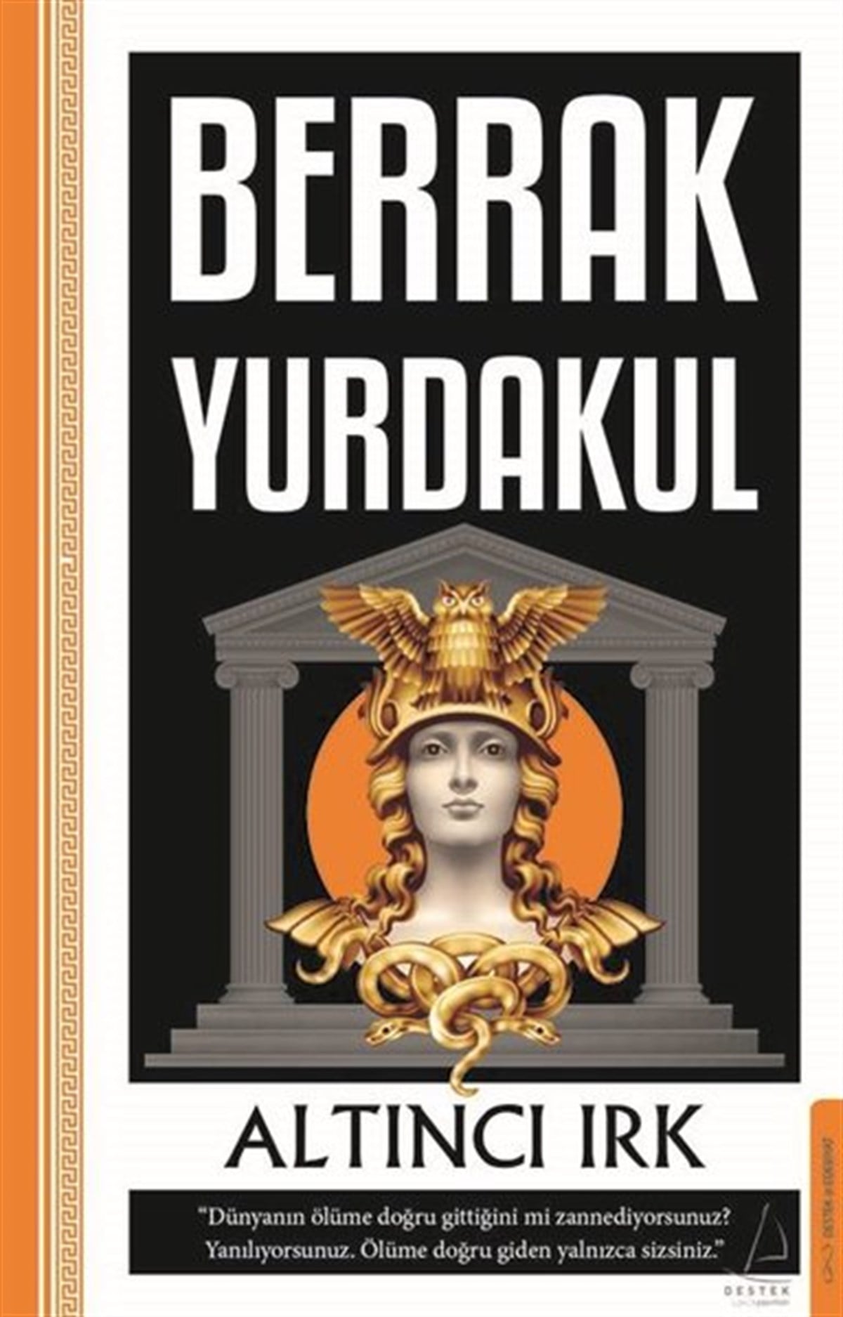 Berrak YurdakulTürkiye RomanAltıncı Irk