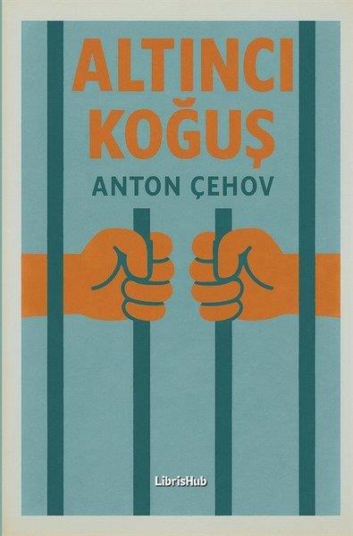 Anton ÇehovDünya KlasikleriAltıncı Koğuş