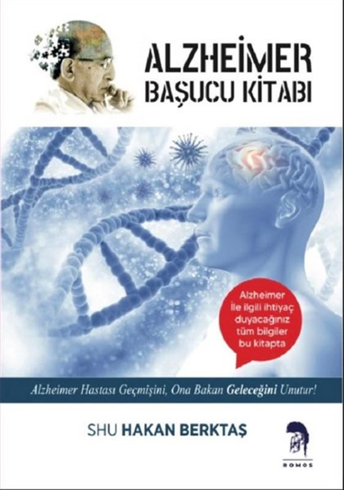 Hakan BerktaşGenel Sağlık KitaplarıAlzheimer Başucu Kitabı