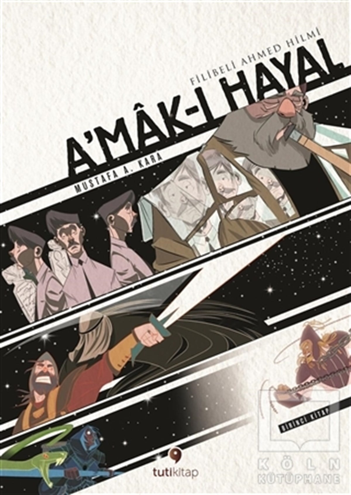 Şehbenderzade Filibeli Ahmed HilmiÇizgi RomanlarA'mak-ı Hayal - Birinci Kitap