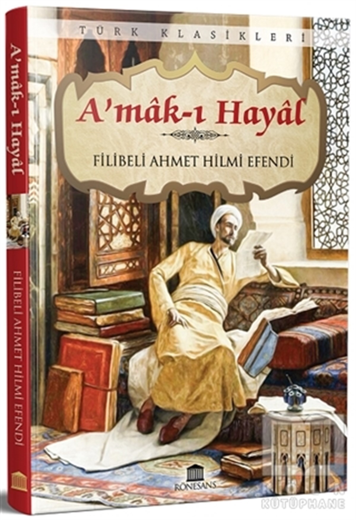 Filibeli Ahmet Hilmi EfendiKlasiklerA’mak-ı Hayal