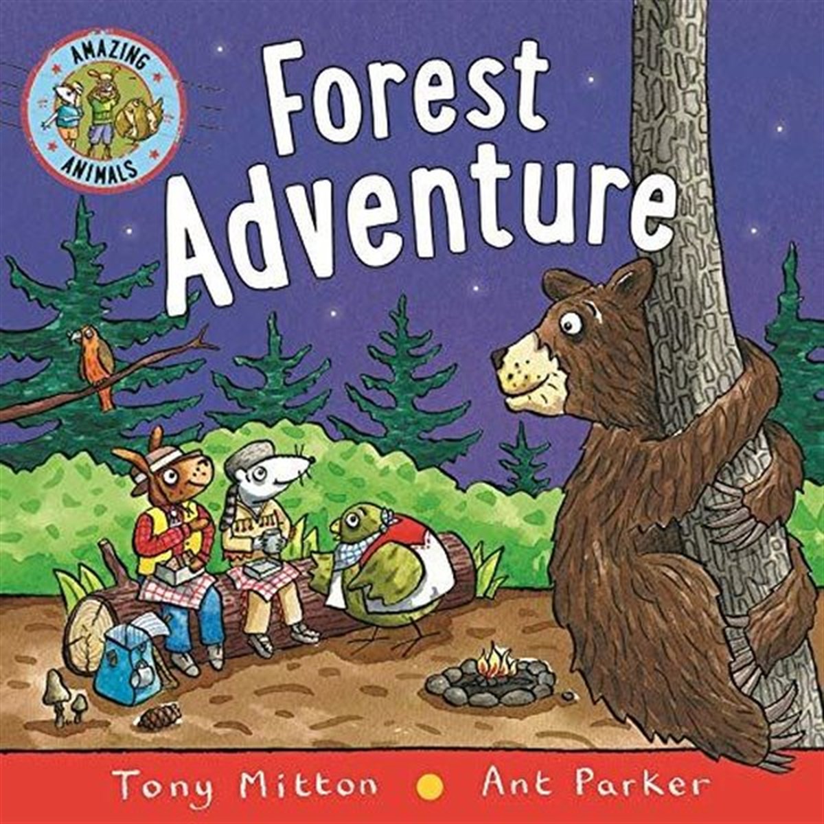 Tony MittonChildren InterestAmazing Animals: Forest Adventure