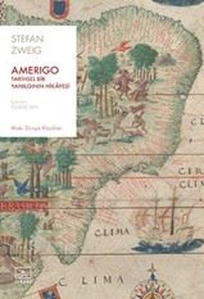Stefan ZweigDünya RomanAmerigo: Tarihsel Bir Yanılgının Hikayesi