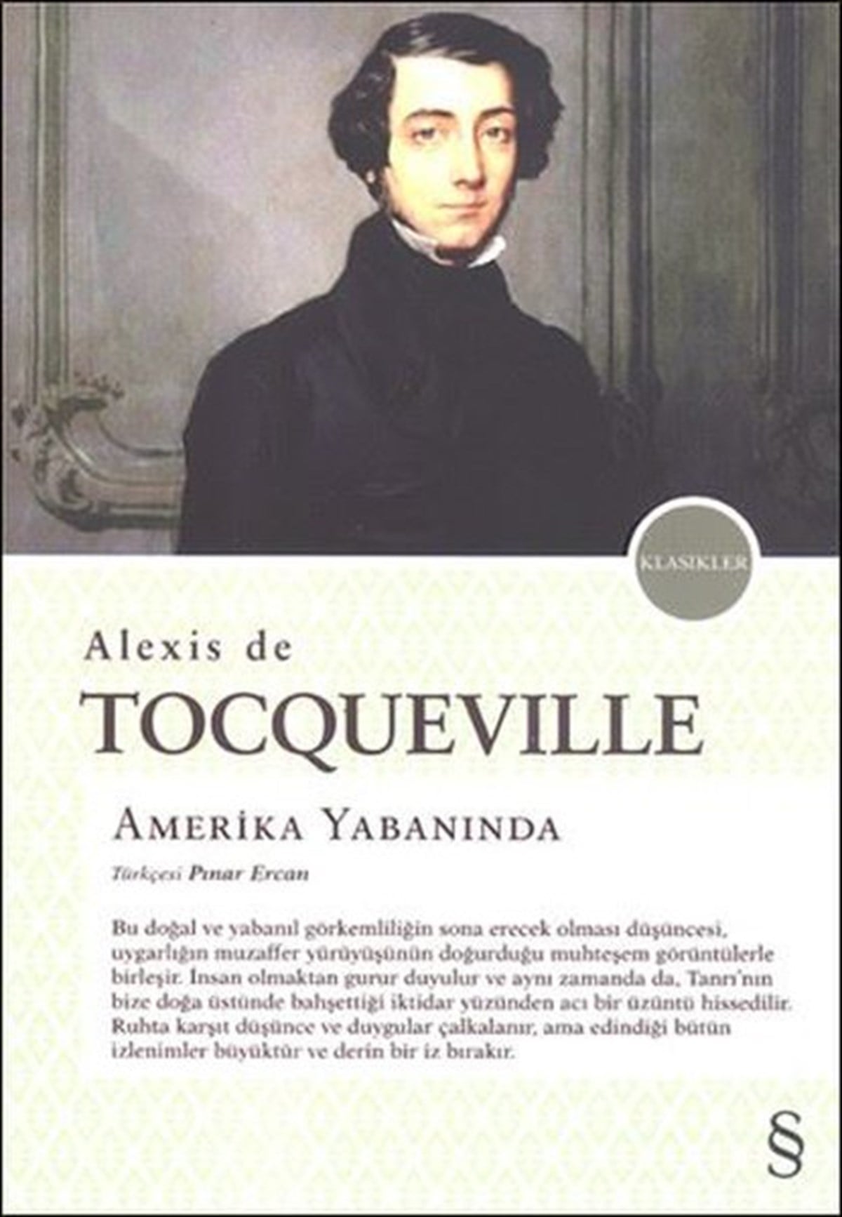 Alexis de TocquevilleDünya RomanAmerika Yabanında