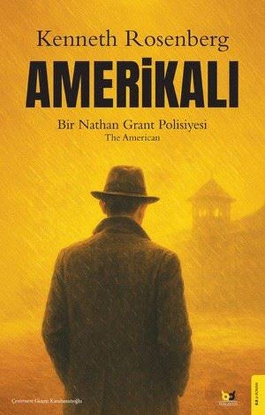 Kenneth RosenbergPolisiye Romanlar & Cinayet RomanlarıAmerikalı - Bir Nathan Grant Polisiyesi