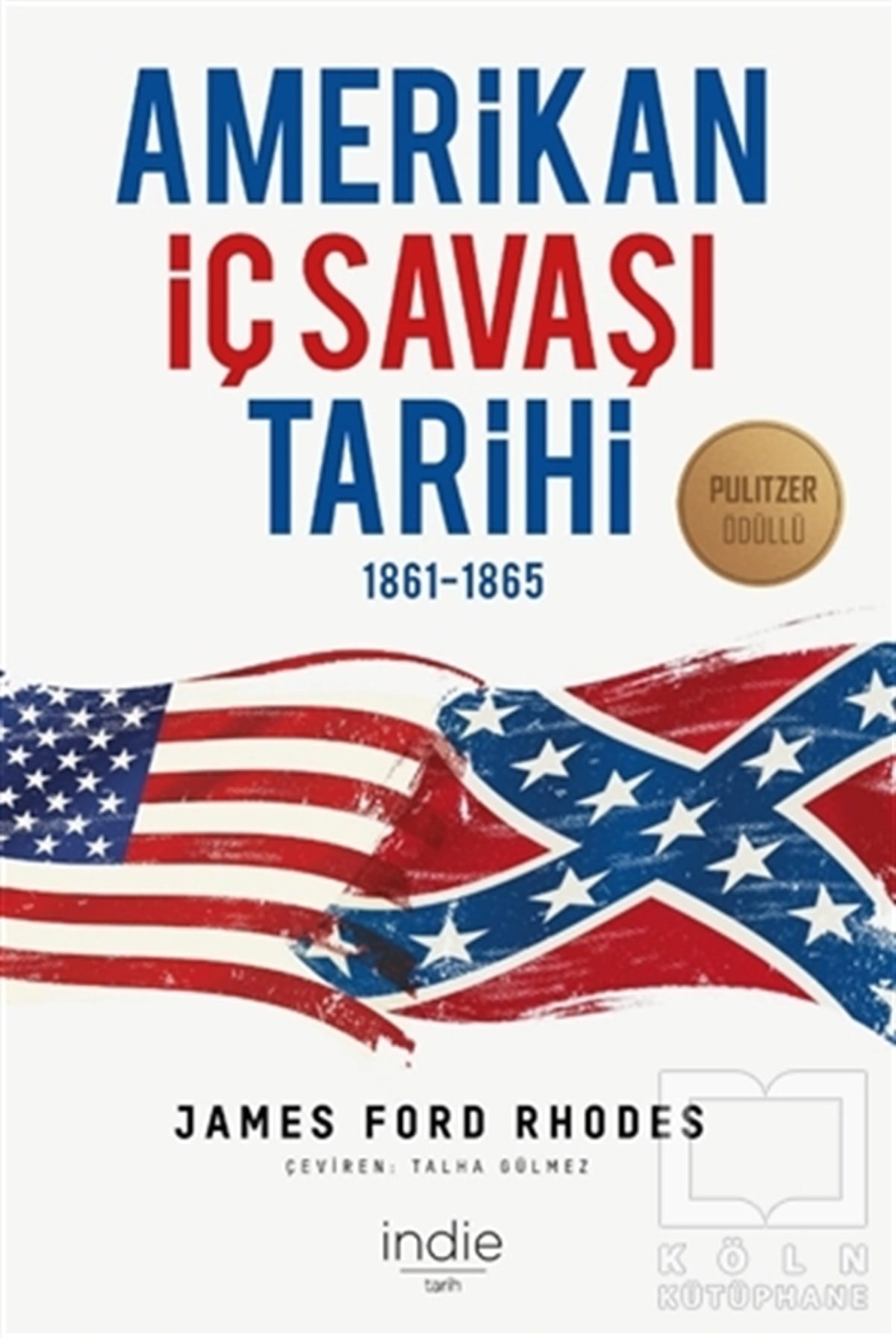 James Ford RhodesAraştırma & İnceleme ve Referans KitaplarıAmerikan İç Savaşı Tarihi