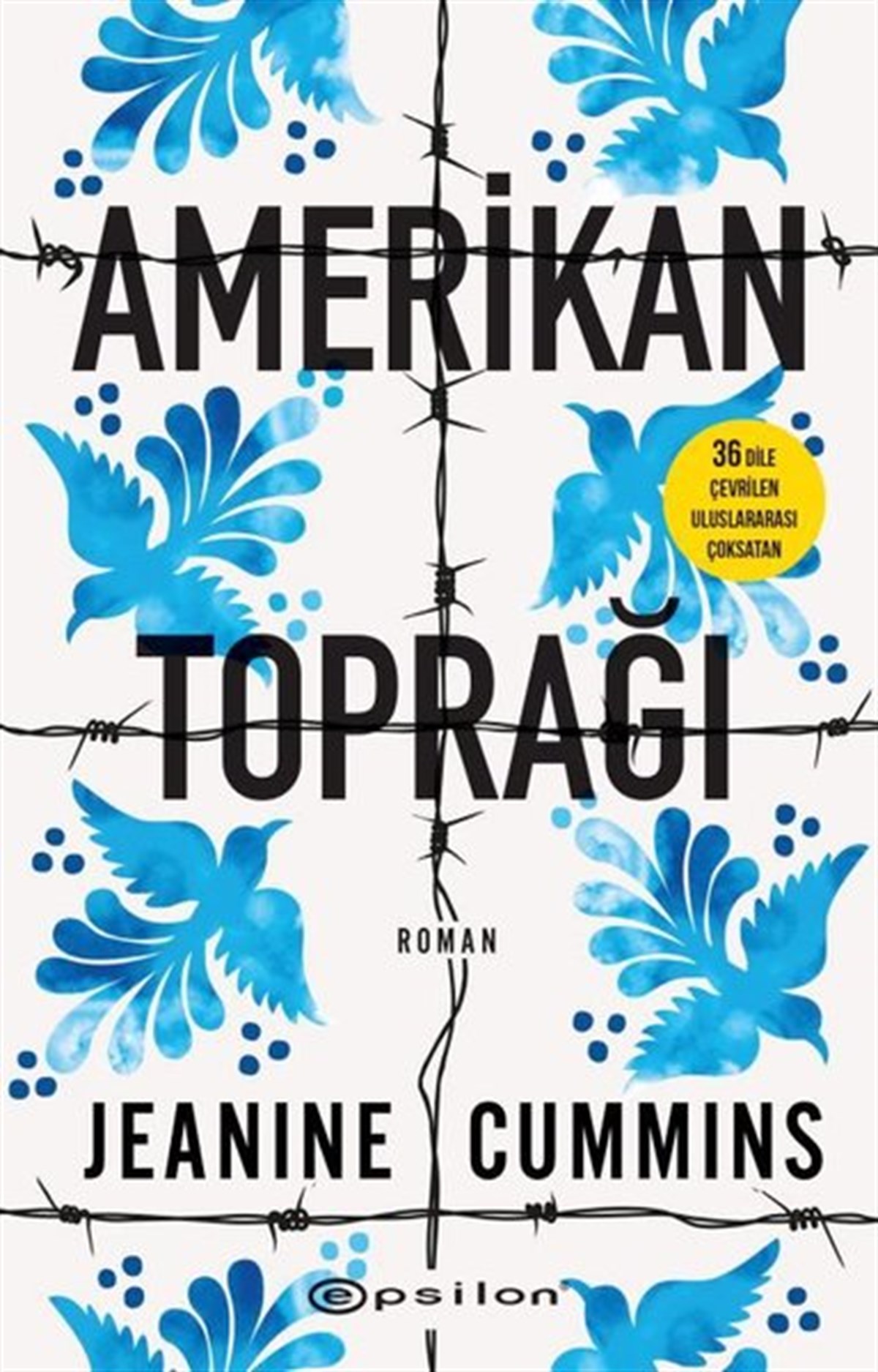 Jeanine CumminsDünya RomanAmerikan Toprağı