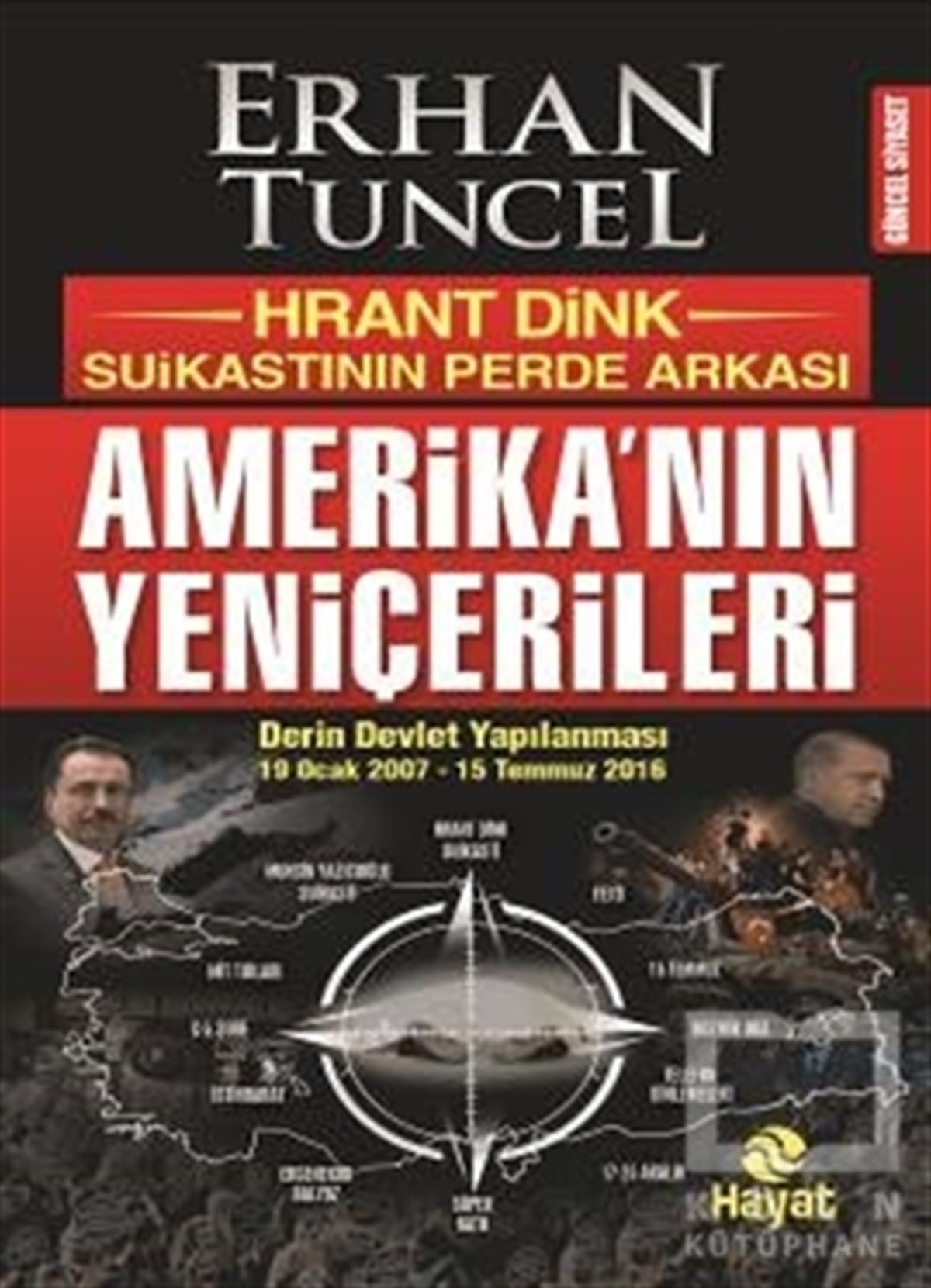 Amerika'nın Yeniçerileri