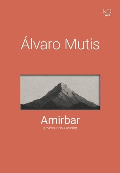 Alvaro MutisDünya RomanAmirbar