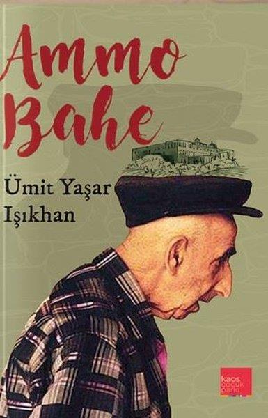Ümit Yaşar IşıkhanTürkiye RomanAmmo Bahe