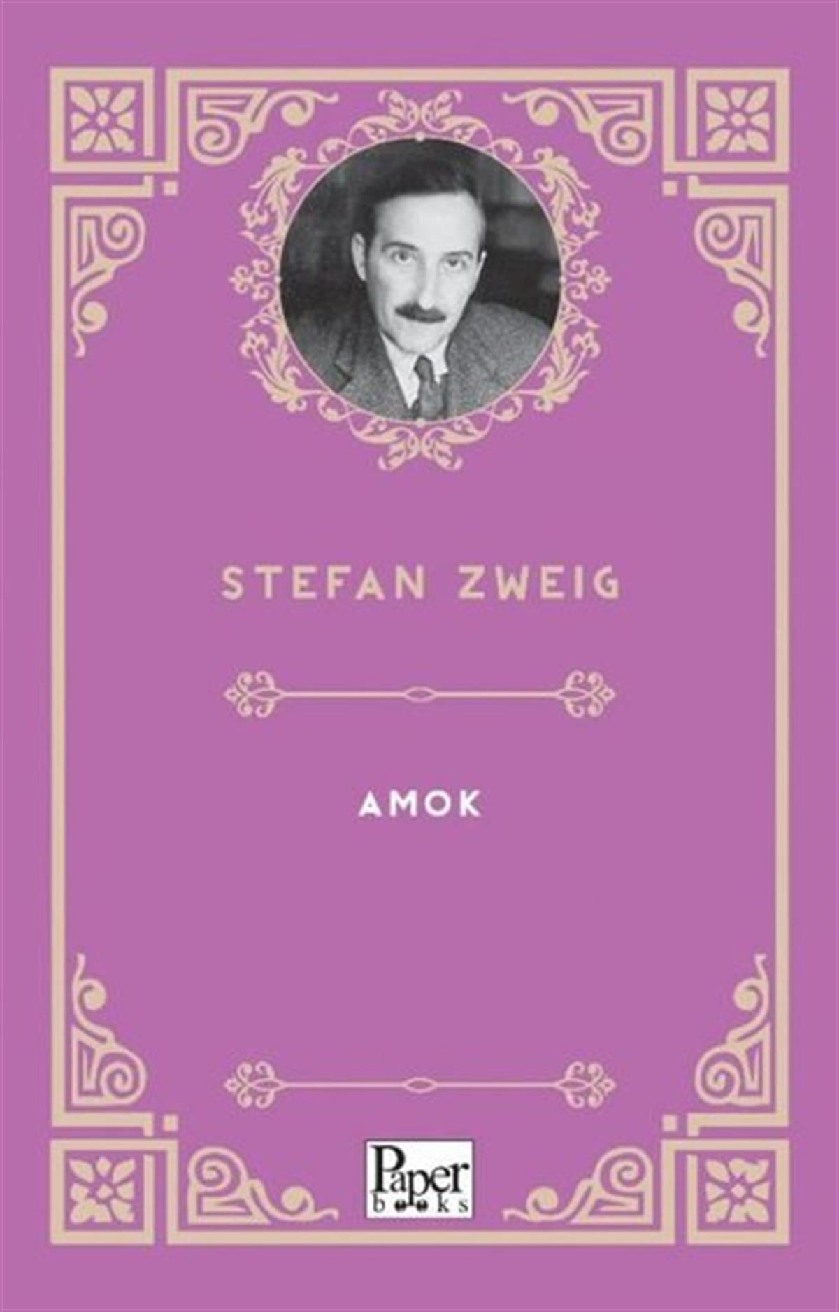 Stefan ZweigClassicsAmok
