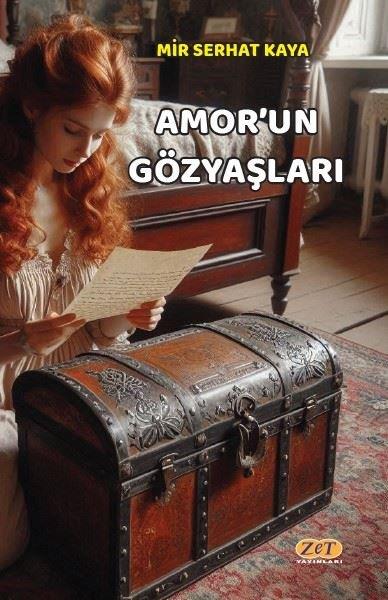 Mir Serhat KayaTürk RomaniAmor'un Gözyaşları