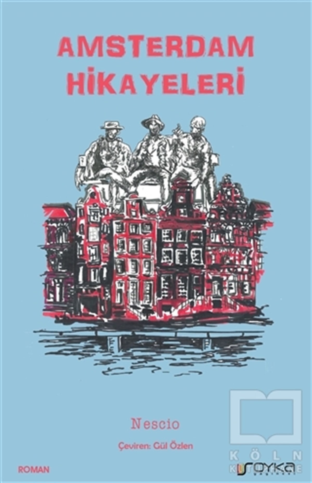 Amsterdam Hikayeleri