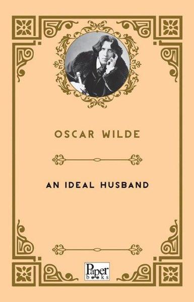 Oscar WildeClassicsAn Ideal Husband