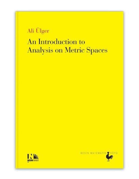 Ali ÜlgerOther (Reference)An Introduction to Analysis on Metric Spaces